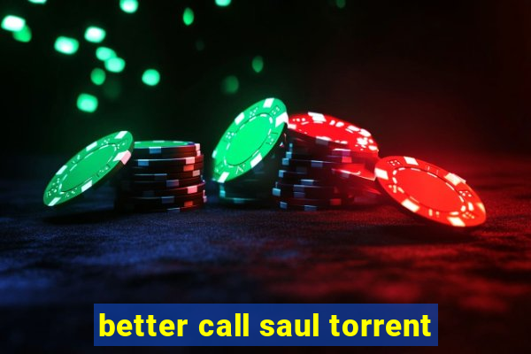 better call saul torrent